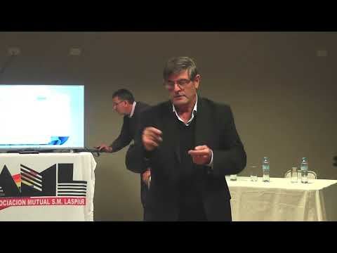 Lic  Carlos Seggiaro  Asesor Económico  Charla organizada por la Asociación Mutual Laspiur