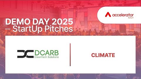 DCarb | 100+ Accelerator Demo Day – Split View (Presenter + Deck)