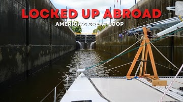 Tips tricks and techniques for LOCKS on the Erie Canal - Great Loop #8 EP87