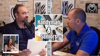 Aging In Place: Handyman Services and Home Safety for Seniors | Let's Talk Business