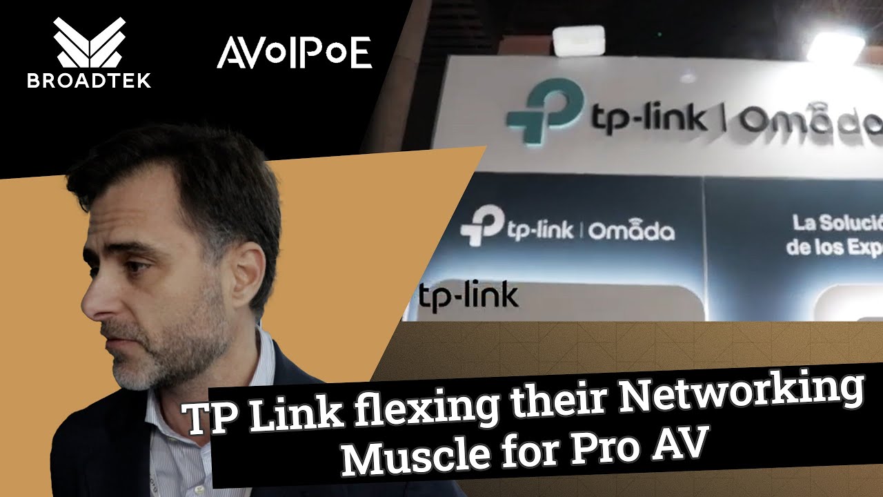 TP-Link Flexes Networking Muscle for Pro AV