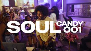 SOUL CANDY Session 001: HIP HOP, R&B, Throwbacks & Afrobeats | SIMPO