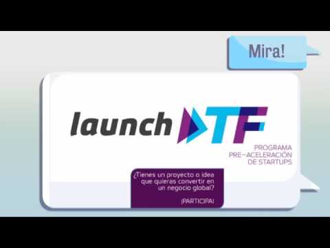 innovación abierta ¿Conoces #launchTF? Anímate a participar!