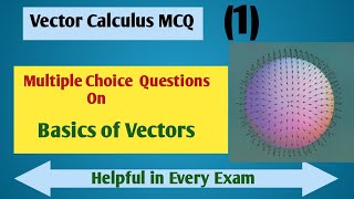 Celebrity Multiple choice questions  on  Vector  Calculus| MCQ on Basics of  Vectors| vid-1 Net Worth
