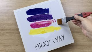 Daily challenge #109 / Simple Easy Art  / Milky Way Painting