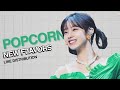 [Line Distribution/歌割り] new f7avors (Produce 101 Japan The Girls 日プガールズ) - 呪って呪って Popcorn ポップコーン