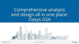 Comprehensive Analysis and Design All in One Place with Oasys GSA screenshot 3