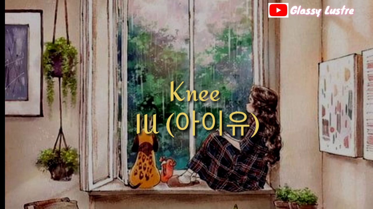 KNEE   IU lyrics  sub indo