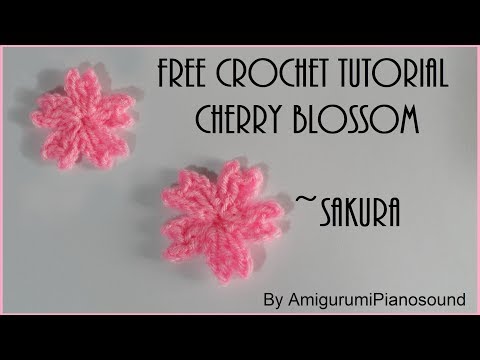 ? Crochet Cherry Blossom | Sakura Flower Tutorial ? [with narration]