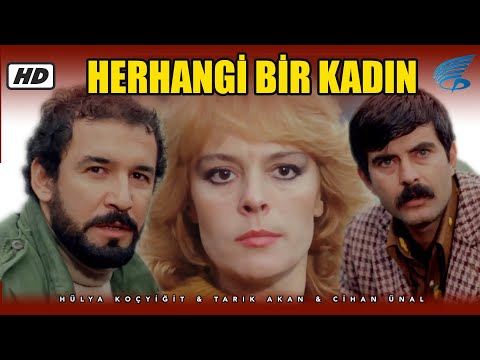 Herhangi Bir Kadın - Türk Filmi