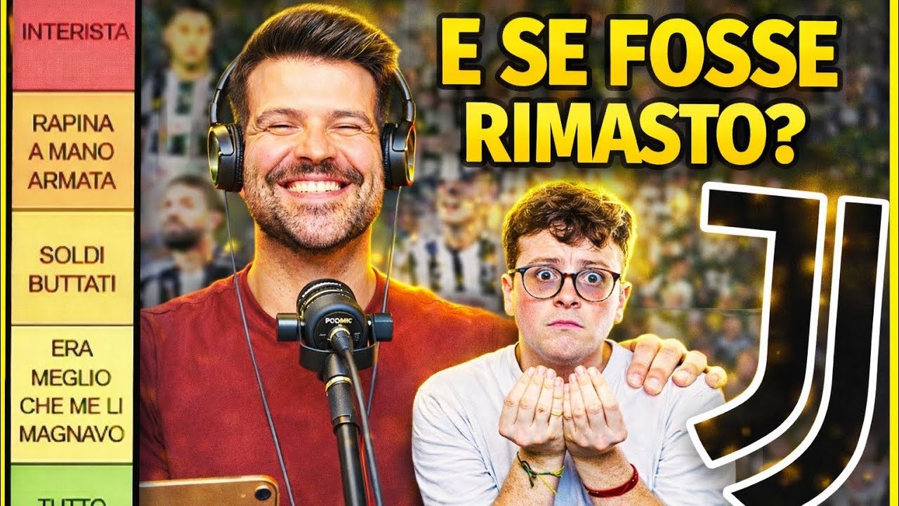 E SE FOSSE RIMASTO ALLA JUVENTUS? - TIER LIST con LUCA TOSELLI 