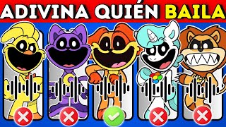 ¡ADIVINA QUIÉN BAILA 2!Critters Sonrientes Y Poppy PlaytimeHuggy WuggyCatnapDog DayKissy