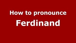 Download lagu How to pronounce Ferdinand Russian Russia PronounceNames com How to pronounce Ferdinand Russian Russia PronounceNames com