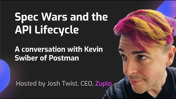 API Specification Wars and the API Lifecycle with Kevin Swiber