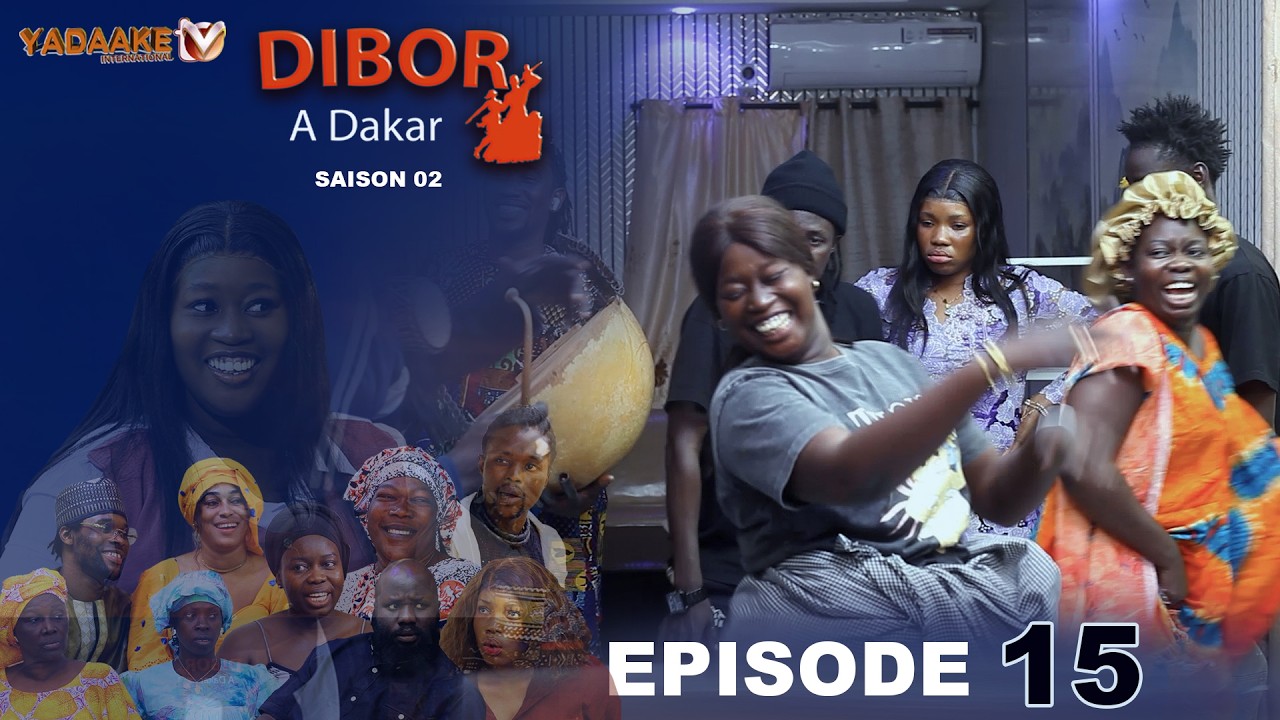 DIBOR A DAKAR EPISODE 15 SAISON 02 RAMADAN 2026