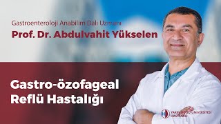 Yakın Doğu Üniversitesi Hastanesi, Gastro-özofageal Reflü