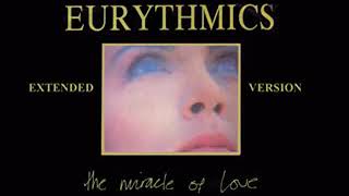 EURYTHMICS   THE MIRACLE OF LOVE   EXTENDED VERSION