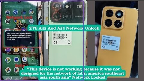 ZTE Blade A35 And A55 Network Unlock Solution Instant Permanent 100% Tested
