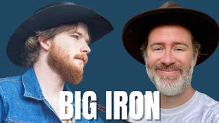 Songwriter Reacts: Colter Wall - Big Iron