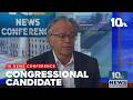 '10 News Conference' asks Stephen Skoly about vaccine mandate, running for Congress