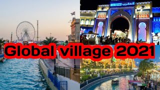 Global village 2021 ?? part 2 ??القرية العالمية في دبي الجزء الثاني
