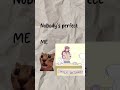 Nobody's perfect (in bio no.2)
