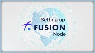 How to setup Fusion Staking Node! Passive Income Opportunity 2019!