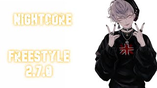 Nightcore Freestyle 2 7 0