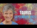 Taurus September 2023 Astrology Horoscope Forecast