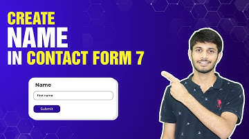 How To Add Name Field In Contact Form 7 In WordPress | WordPress Tutorial