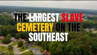 Largest Slave Cemetery on the Southeast | Abandoned Cemeteries | Georgia History
