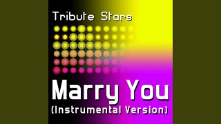 Bruno Mars - Marry You (Instrumental Version)
