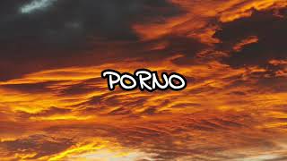 Porno (Lyrics/Letra) - Rich Music LTD, Dalex, Sech, Feid, Justin Quiles y Lenny Tavárez.