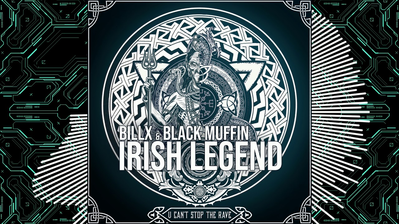 Watch Billx & Black Muffin - Irish Legend on YouTube Watch Billx & Black Muffin - Irish Legend on YouTube