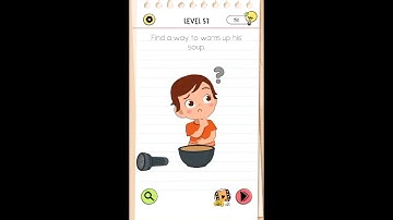 Brain Test All Star Level 57 Find a way to warm up his soup