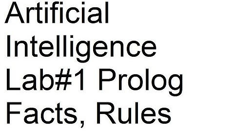 Lab#1 Artificial Intelligence with SWI Prolog in Urdu/Hindi