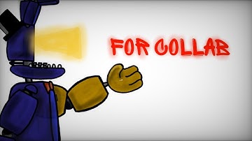 [FNAF/DC2] Collab Part for Dark bon