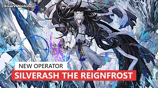 New Vanguard SilverAsh the Reignfrost | Arknights 新オペレーター