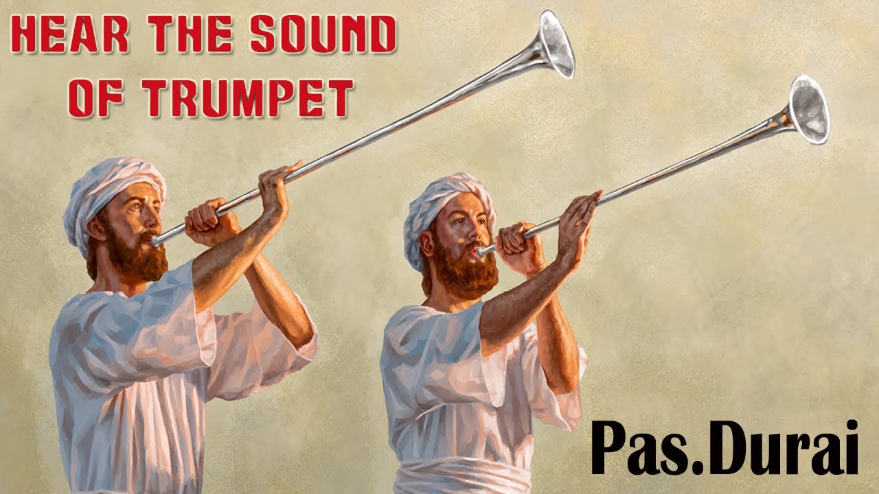 TPM MESSAGES | HEAR THE SOUND OF TRUMPET | PAS.DURAI | 26-5-21|TPM | Christian messages