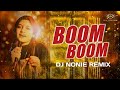 Boom boom  nazia hassan  remix  dj nonie  retro songs