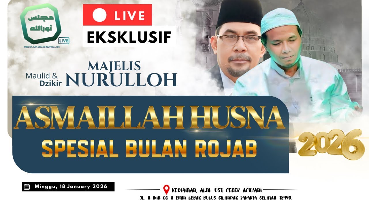 🔴LIVE | SPESIAL BULAN ROJAB | MAJLIS MALAM SENIN | KEDIAMAN, ALM. UST CECEP ACHYANI | 18 JAN 2026