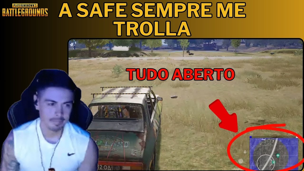 A SAFE SEMPRE ME TROLLA no PUBG 😂 | Tudo aberto sem cover! - YouTube