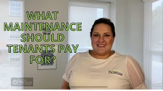 What maintenance should tenants pay for your rental property?