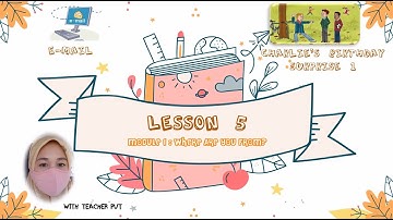 YEAR 4 MODULE 1| EMAIL & CHARLIE