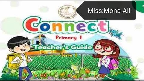 كونكت للصف الاول الابتدائي الوحده التاسعه ❤️❤️❤️connect 1.... unit 9