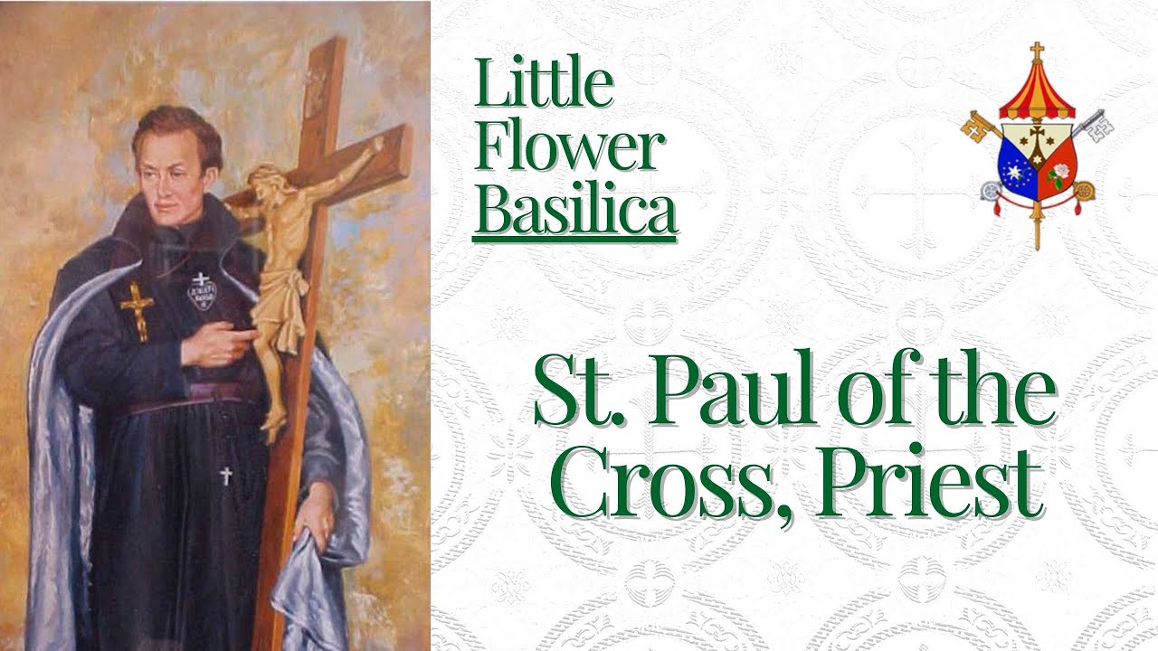 Daily Mass - October 20: St. Paul of the Cross, Priest - YouTube