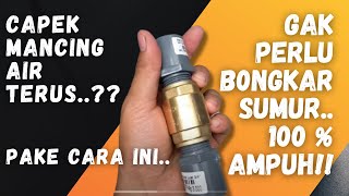 How to Avoid Priming the Water Pump (Solutions to Avoid Having to Dismantle the Well or Pull Out ...