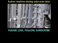 Pusher machine closing coke oven door  ram machine  coke oven battery shorts