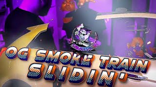 Slidin' - OG Smoke Train (Official Slowed & Chopped Video) #DJSaucePark