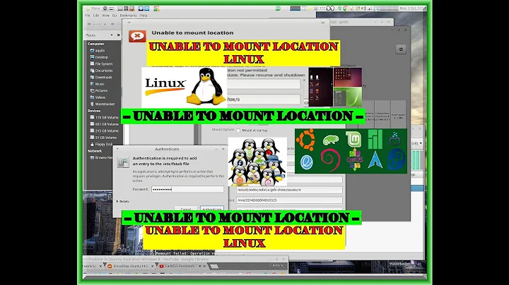 Solution to LINUX error "Unable to Mount Location" here is how to FIX it!